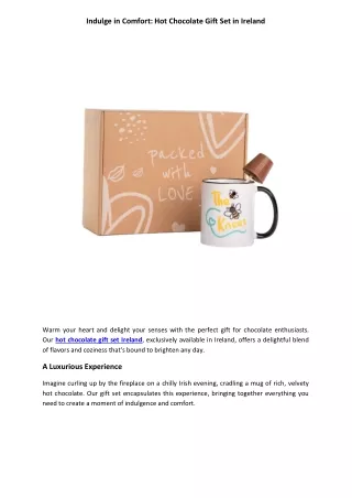 Indulge in Comfort: Hot Chocolate Gift Set in Ireland