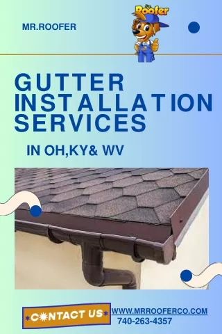 Gutter Installation Services In OH,KY& WV