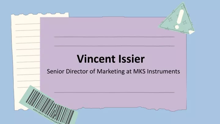 vincent issier senior director of marketing