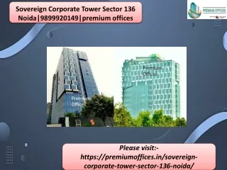 Sovereign Corporate Tower Sector 136 Noida