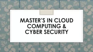 Master’s in Cloud Computing & Cyber Security