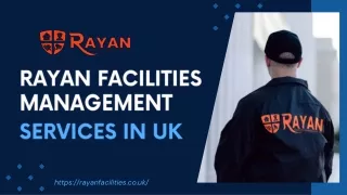 Rayan Facilities Management Services in UK