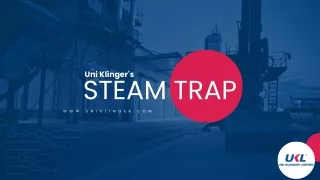Steam Trap by Uniklinger
