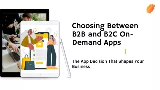 choosing between b2b and b2c on demand apps