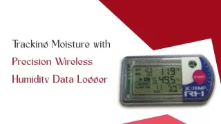 Tracking Moisture with Precision with Wireless Humidity Data Logger