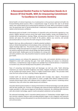A Renowned Dentist Practice In Twickenham Stands As A Beacon Of Oral Health, With An Unwavering Commitment To Excellence