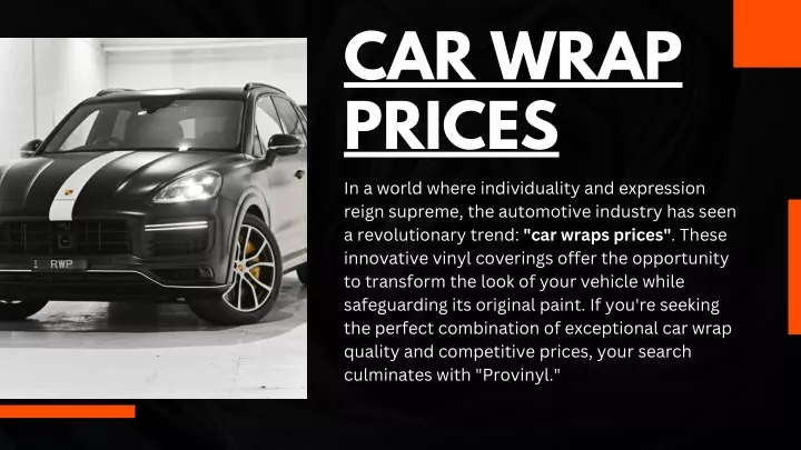 car wrap prices in a world where individuality