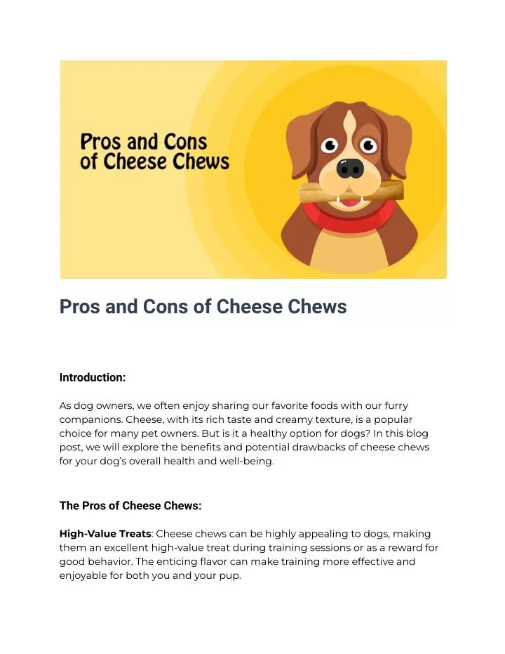 pros and cons of cheese chews
