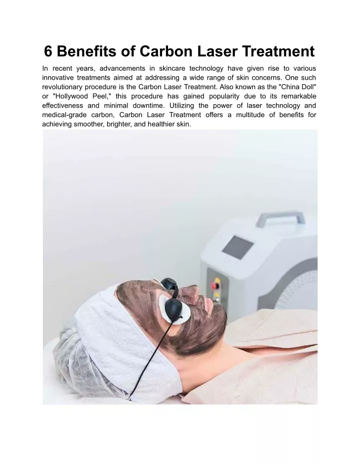 6 benefits of carbon laser treatment