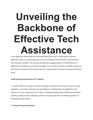 Unveiling the Backbone of Effective Tech Assistance