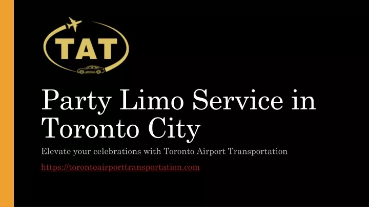 party limo service in toronto city