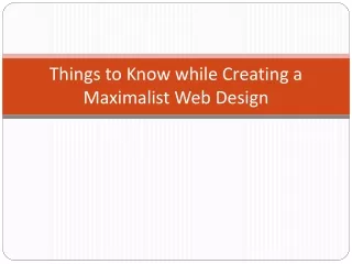 things to know while creating a maximalist web design