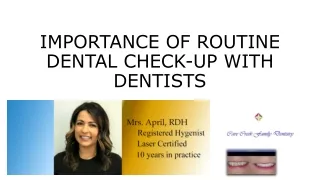 Importance of Routine Dental Check-up With Dentists