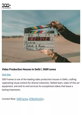 video production houses in delhi 300frames