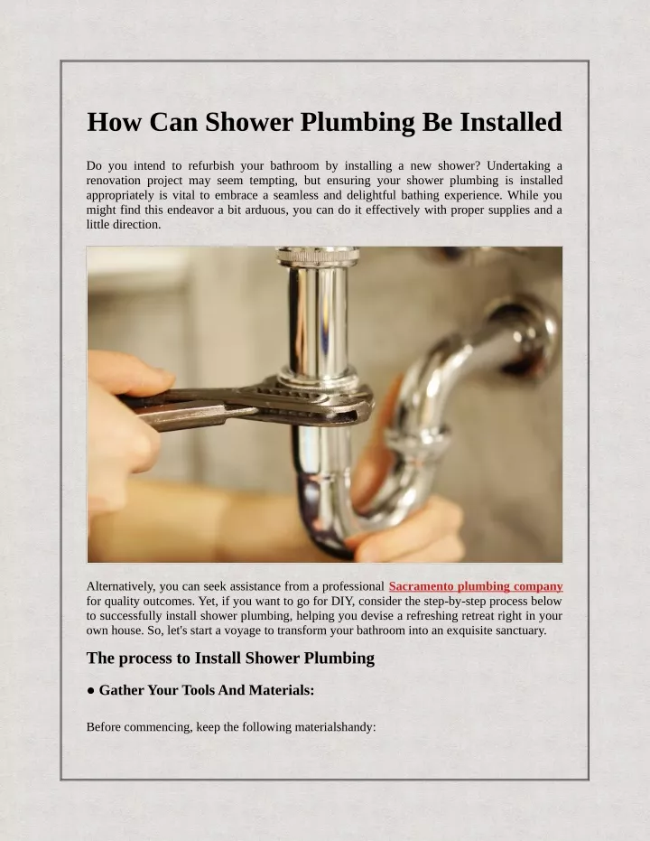 how can shower plumbing be installed