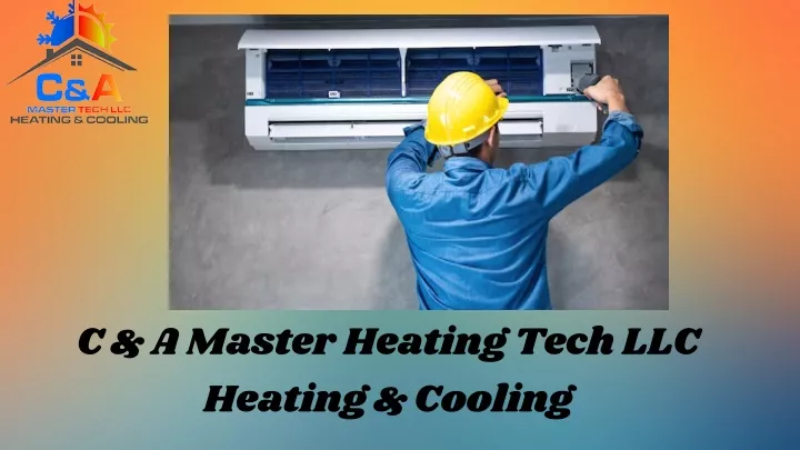 c a master heating tech llc heating cooling