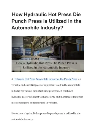 How Hydraulic Hot Press Die Punch Press is Utilized in the Automobile Industry