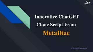 Innovative ChatGPT Clone Script From MetaDiac