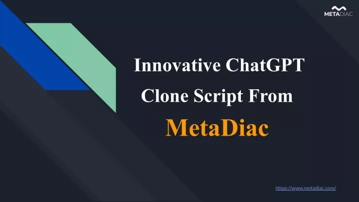 innovative chatgpt clone script from metadiac
