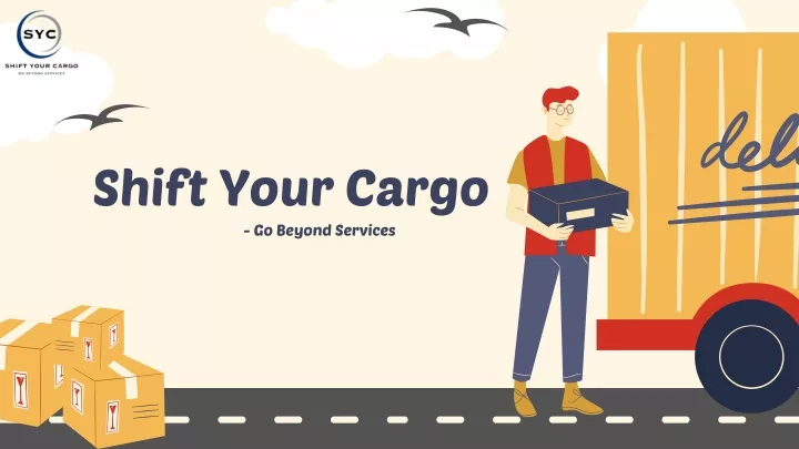 shift your cargo go beyond services