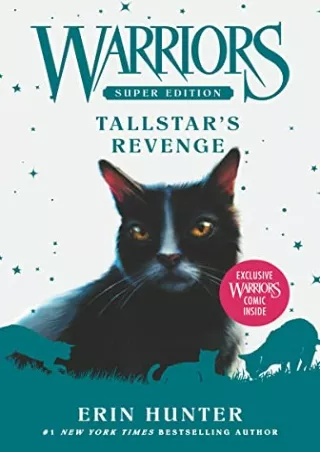 Read ebook [PDF] Warriors Super Edition: Tallstar's Revenge (Warriors Super Edition, 6)