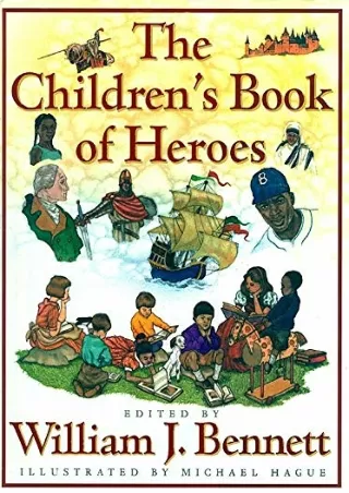 PDF/READ The Children's Book of Heroes