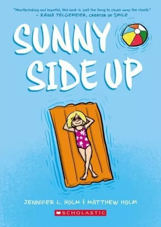 PDF_ Sunny Side Up: A Graphic Novel (Sunny #1)