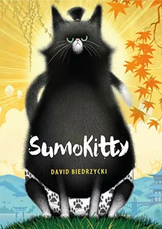 [PDF READ ONLINE] SumoKitty