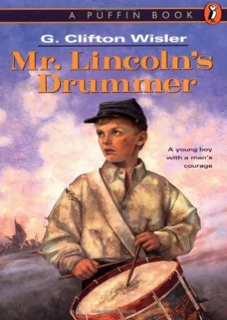 READ [PDF] Mr. Lincoln's Drummer