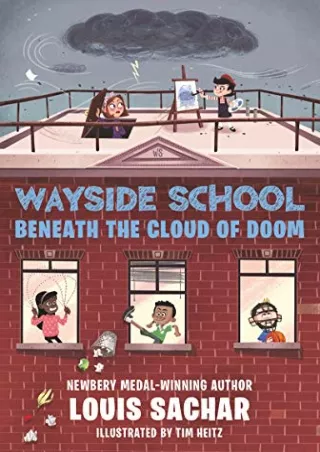 $PDF$/READ/DOWNLOAD Wayside School Beneath the Cloud of Doom (Wayside School, 4)