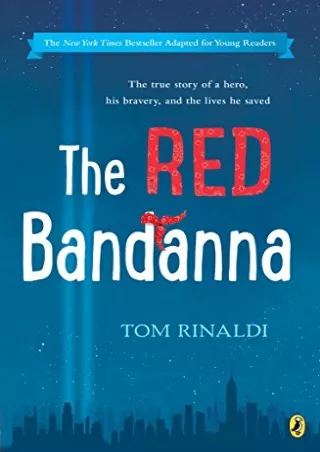 PDF_ The Red Bandanna (Young Readers Adaptation)