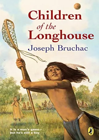 [PDF] DOWNLOAD Children of the Longhouse