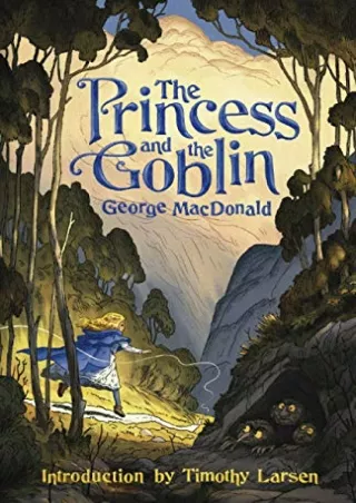 DOWNLOAD/PDF The Princess and the Goblin