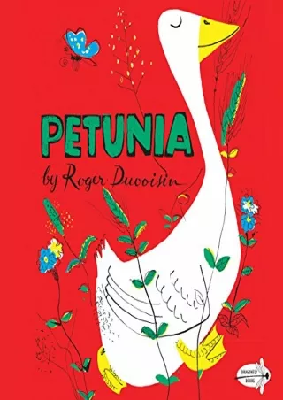 [READ DOWNLOAD] Petunia