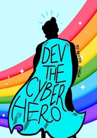 Read ebook [PDF] Dev the Cyberhero