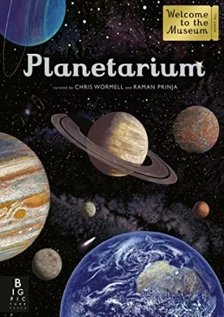 [PDF READ ONLINE] Planetarium: Welcome to the Museum