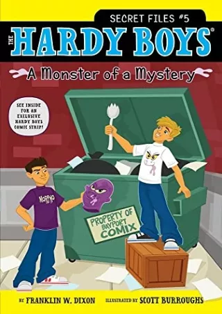 [PDF READ ONLINE] A Monster of a Mystery (5) (Hardy Boys: The Secret Files)