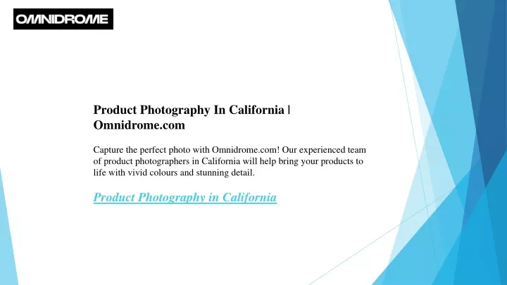 product photography in california omnidrome