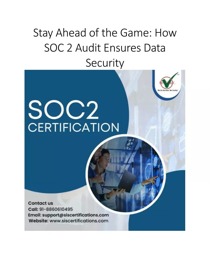 stay ahead of the game how soc 2 audit ensures