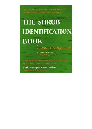 Download The Shrub Identification Book The Visual Method for the Practical Identification of Shrubs Including Woody Vine