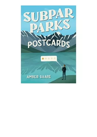 Ebook download Subpar Parks Postcards Celebrating Americas Most Extraordinary National Parks and Their Least Impressed V