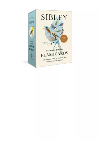 Ebook download Sibley Backyard Birding Flashcards Revised and Updated 100 Common Birds of Eastern and Western North Amer