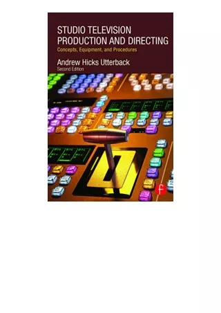 Ebook download Studio Television Production and Directing Concepts Equipment and Procedures for ipad