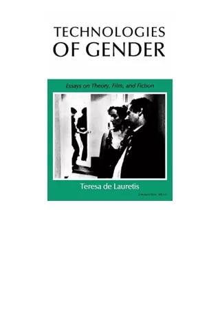 Download PDF Technologies of Gender Essays on Theory Film and Fiction Theories of Representation and Difference free acc