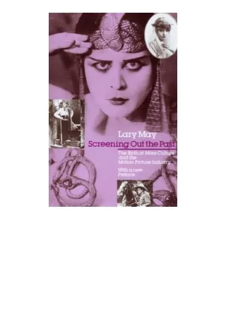 Download Screening Out the Past The Birth of Mass Culture and the Motion Picture Industry for ipad