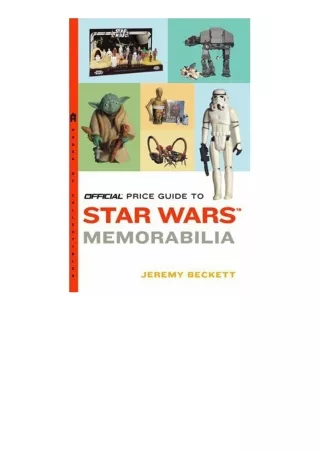 Kindle online PDF Official Price Guide to Star Wars Memorabilia Official Price Guide to Star Wars Collectibles unlimited