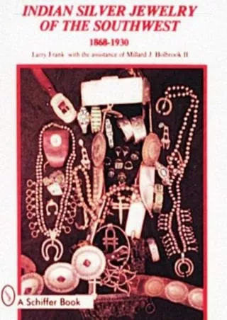 (PDF/DOWNLOAD) Indian Silver Jewelry of the Southwest, 1868-1930 ebooks
