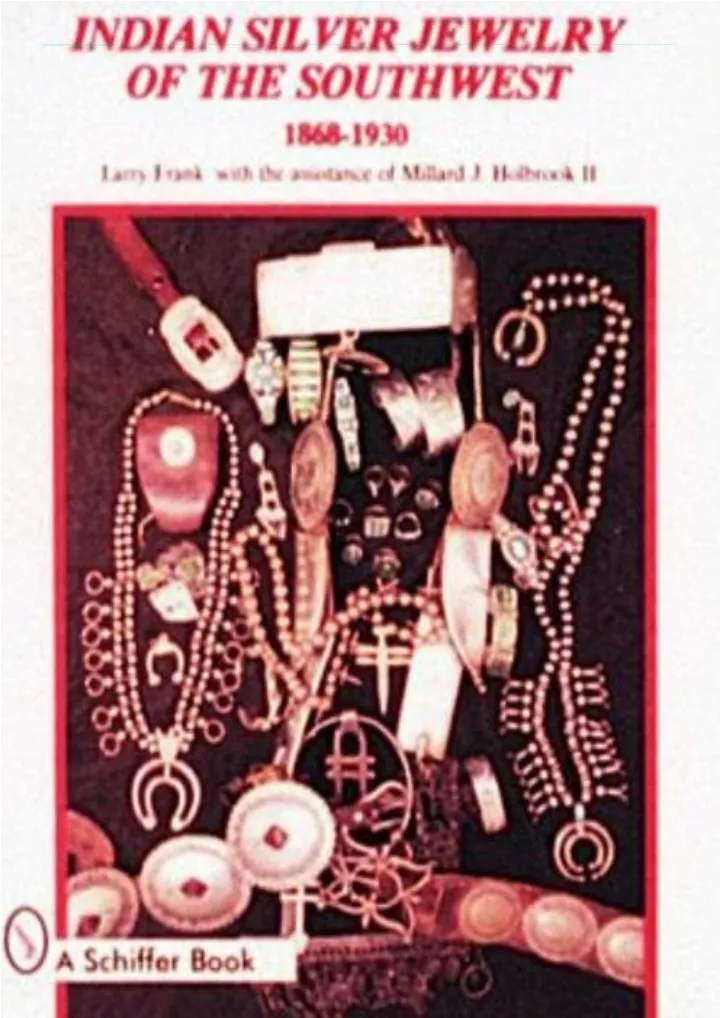 indian silver jewelry of the southwest 1868 1930