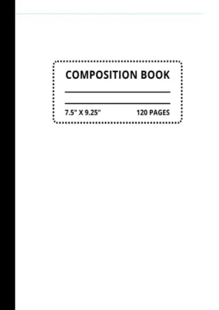 [PDF] DOWNLOAD FREE White Composition Notebook, Wide Ruled for Kids, Teens,