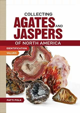 [PDF] READ] Free Collecting Agates and Jaspers of North America epub